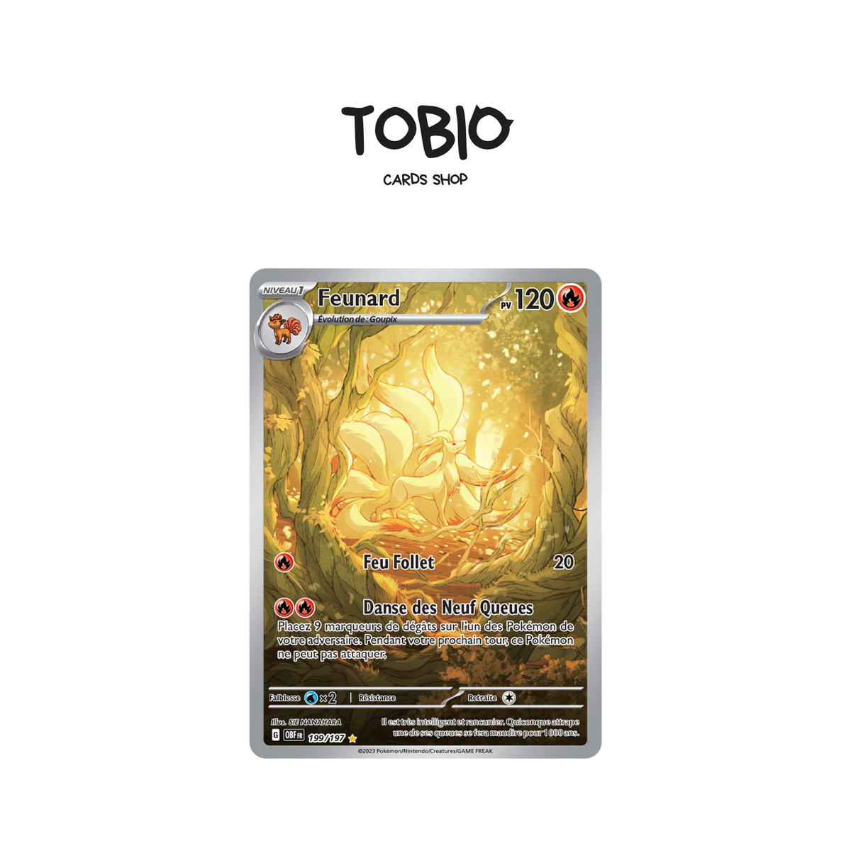 Carte Pokémon Feunard AR 199/197 de l'extension Flammes Obsidiennes