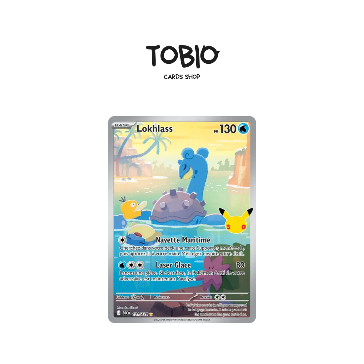 Carte Pokémon Lokhlass AR 131/128 30 ans