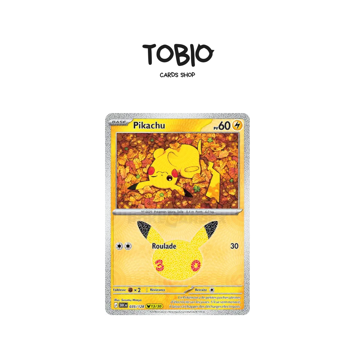 Carte Pokémon Pikachu Holo 13/30 30 ans