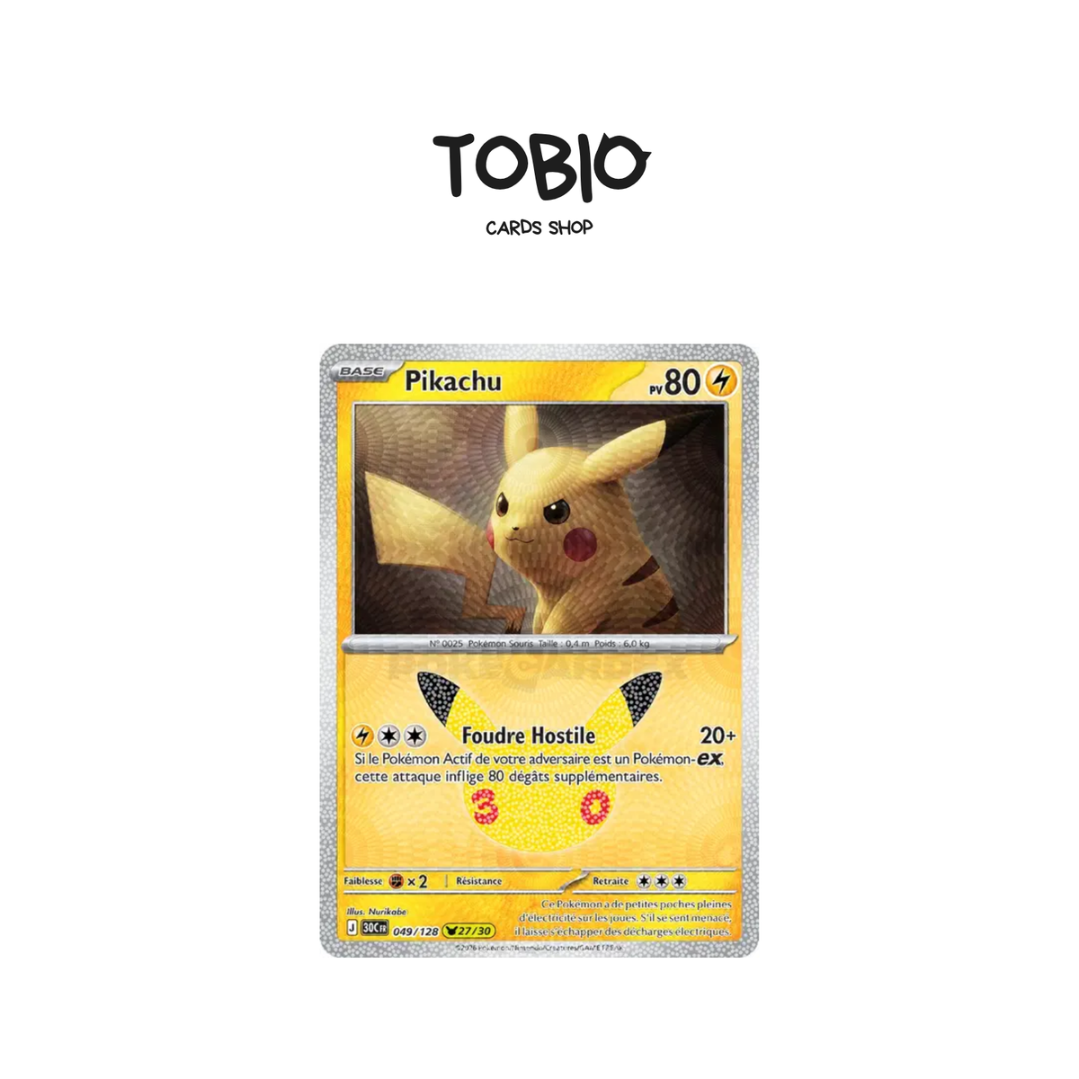 Carte Pokémon Pikachu Holo 27/30 30 ans